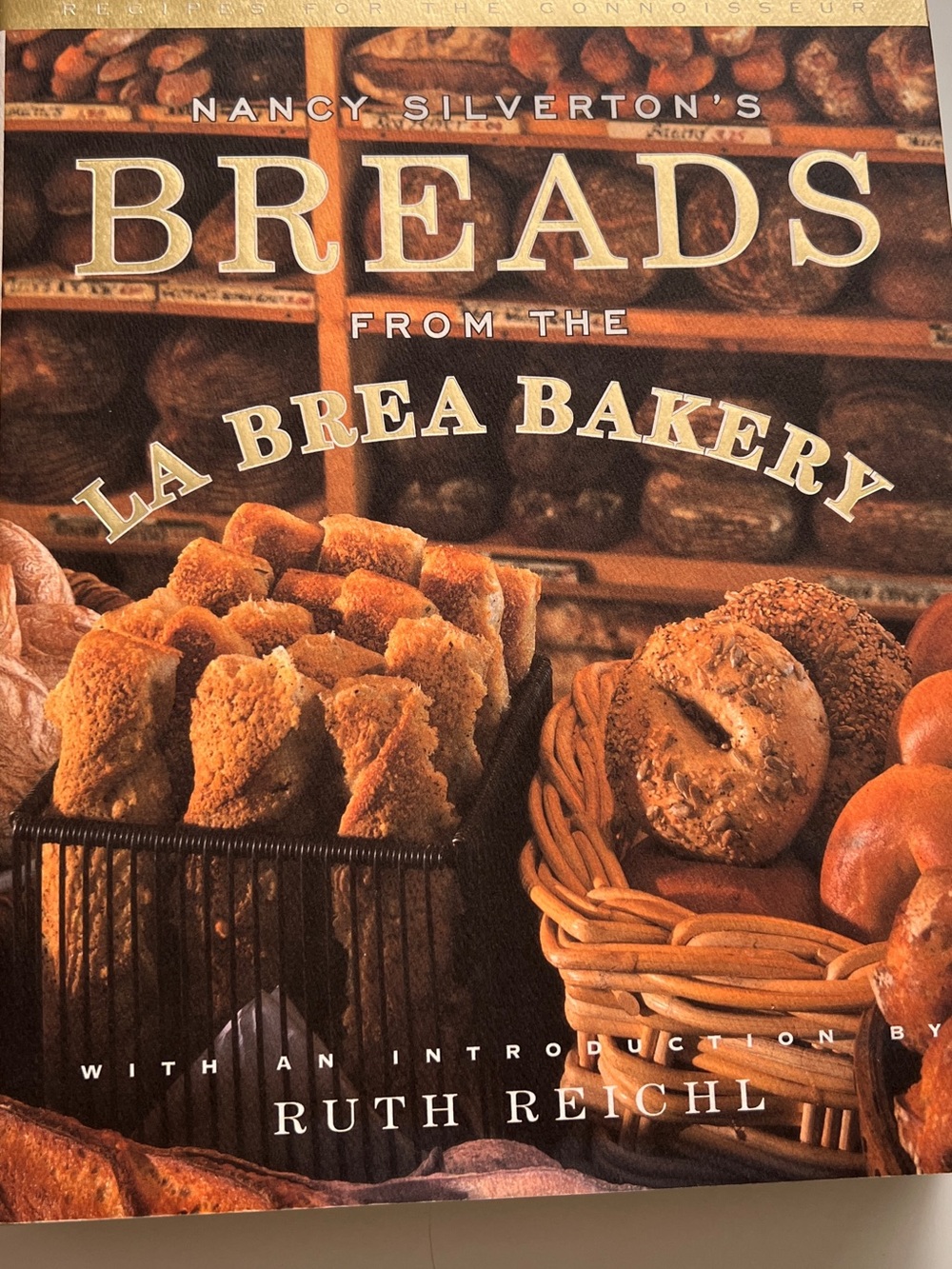 Nancy Silverton Breads of La Brea Bakery Cookbook